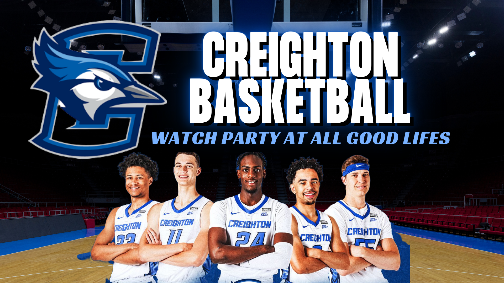 Creighton Basketball Watch Party